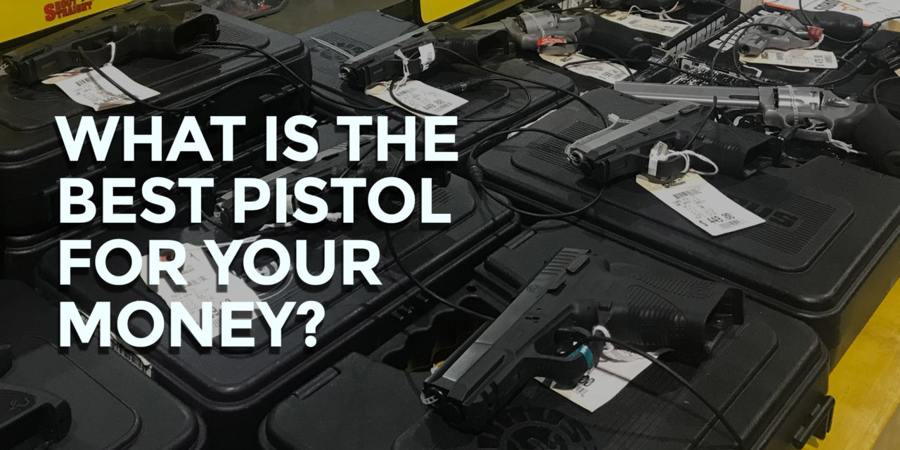 Best Bang For The Buck